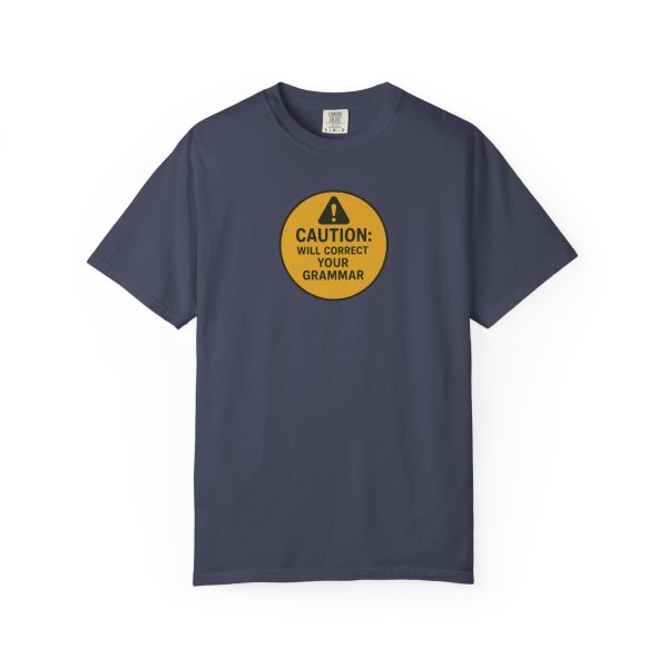 Caution Will Correct Your Grammar T-Shirt - Image 13