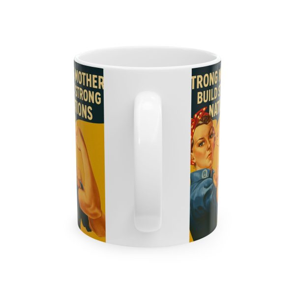 Strong Mothers Build Strong Nations Mug - Image 2