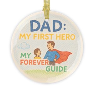 Dad: My First Hero Glass Ornament