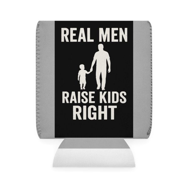 Real Men Raise Kids Right Can Cooler Sleeve - Image 2