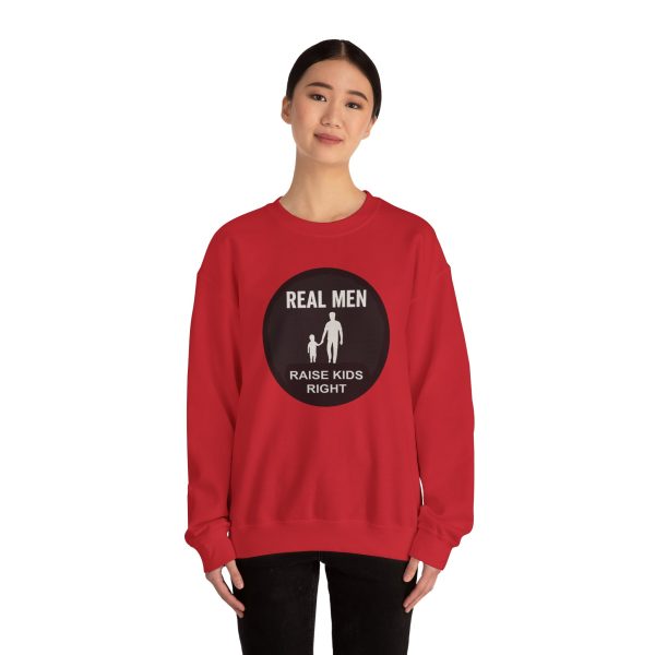 Real Men Raise Kids Right Sweatshirt - Image 48