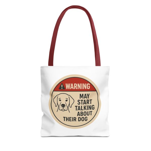Warning May Start Talking About Thier Dog Tote Bag - Image 2