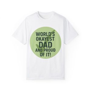 World's Okayest Dad T-Shirt