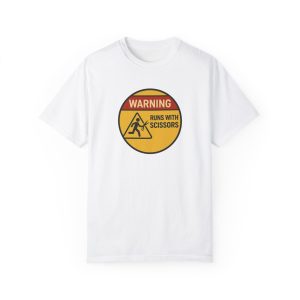 Warning: Runs With Scissors T-Shirt