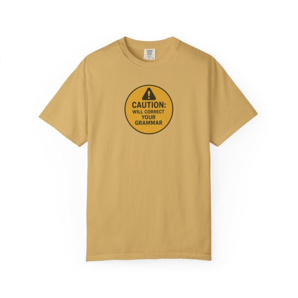 Caution Will Correct Your Grammar T-Shirt - Image 5