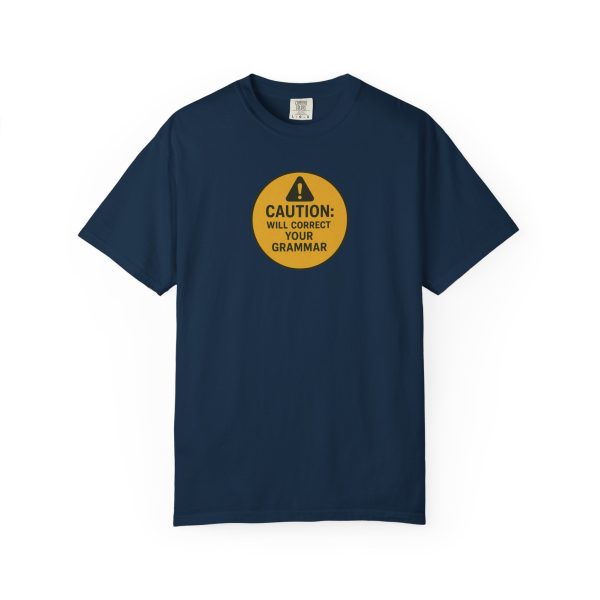Caution Will Correct Your Grammar T-Shirt - Image 14