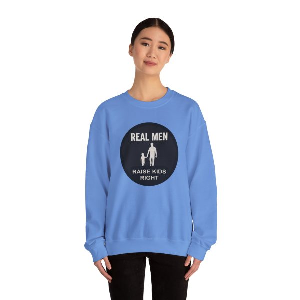 Real Men Raise Kids Right Sweatshirt - Image 36