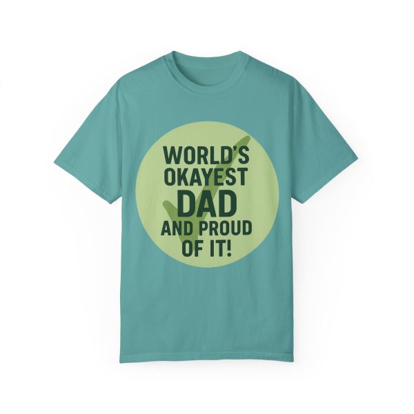 World's Okayest Dad T-Shirt - Image 10