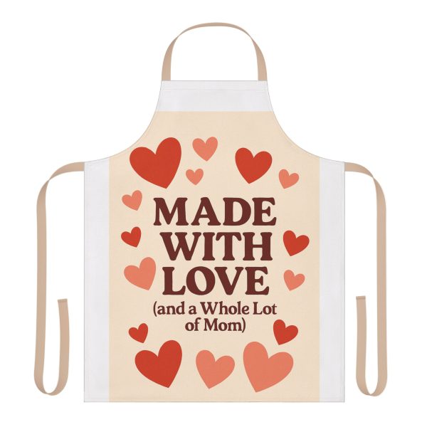 Made with Love And A Whole Lot Of Mom Apron - Image 3