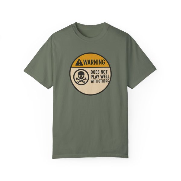 Warning Does Not Play Well With Others T-Shirt - Image 9