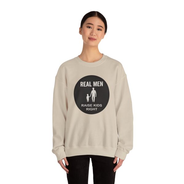 Real Men Raise Kids Right Sweatshirt - Image 16