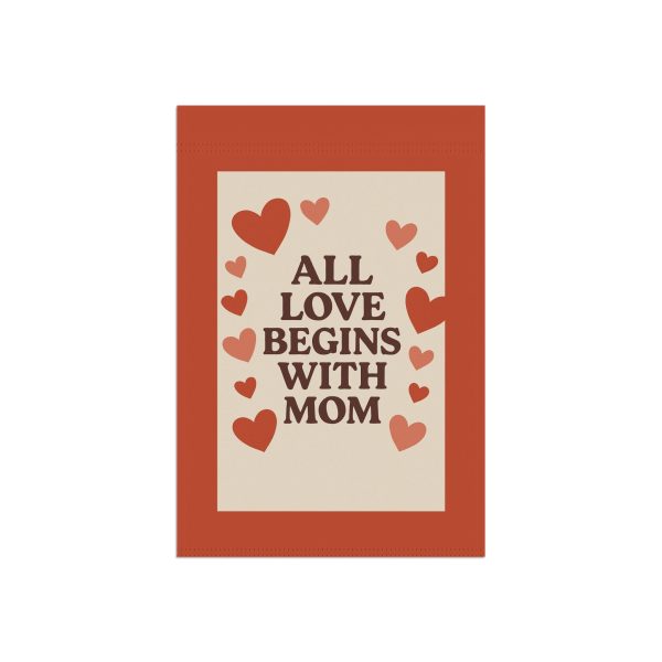 All Love Begins With Mom Banner - Image 3