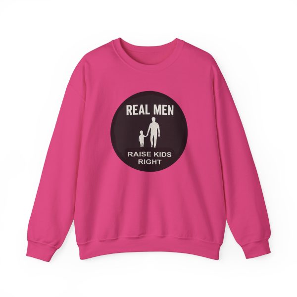 Real Men Raise Kids Right Sweatshirt - Image 41