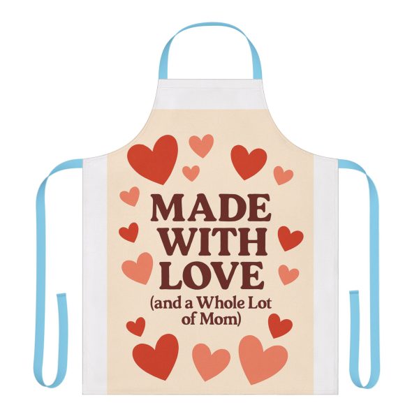 Made with Love And A Whole Lot Of Mom Apron - Image 4