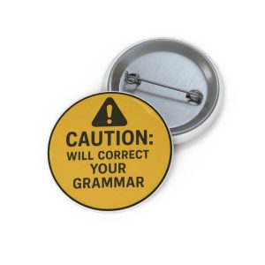 Caution Will Correct Your Grammar Button