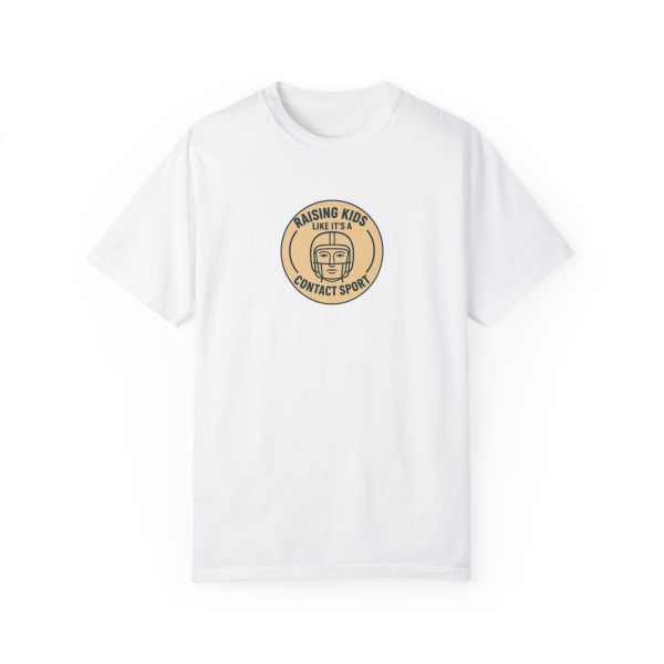 Raising Kids Like It's A Contact Sport T-Shirt