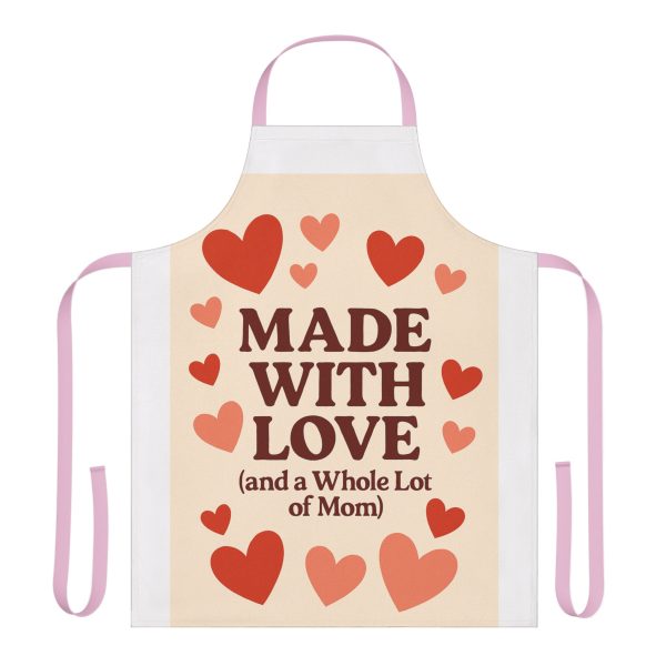 Made with Love And A Whole Lot Of Mom Apron - Image 6