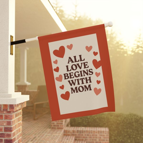 All Love Begins With Mom Banner - Image 8
