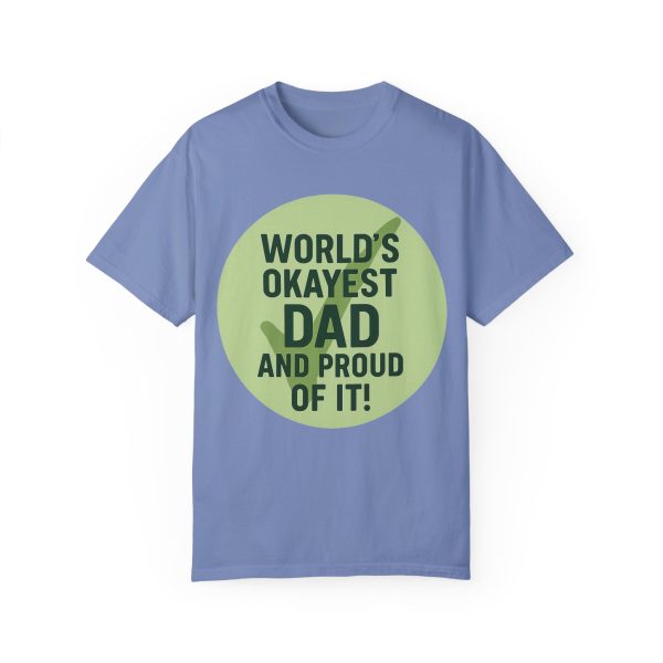 World's Okayest Dad T-Shirt - Image 11
