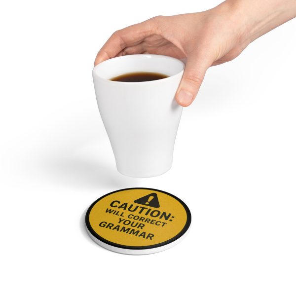 Caution Will Correct Your Grammar Coaster - Image 4