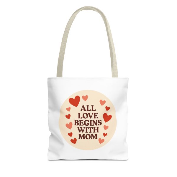 All Love Begins With Mom Tote Bag - Image 7