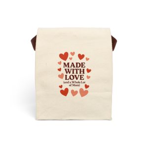 Made With Love And A Whole Lot Of Mom Canvas Lunch Bag With Strap
