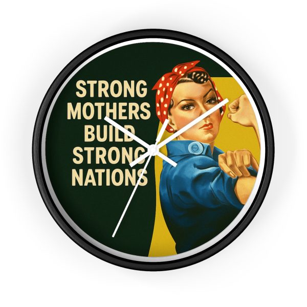 Strong Mothers Build Strong Nations Wall Clock - Image 4
