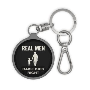 Real Men Raise Kids Right Key Tag