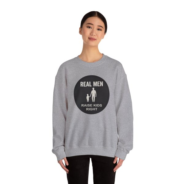 Real Men Raise Kids Right Sweatshirt - Image 20