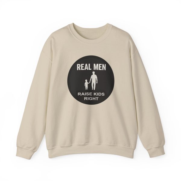 Real Men Raise Kids Right Sweatshirt - Image 13
