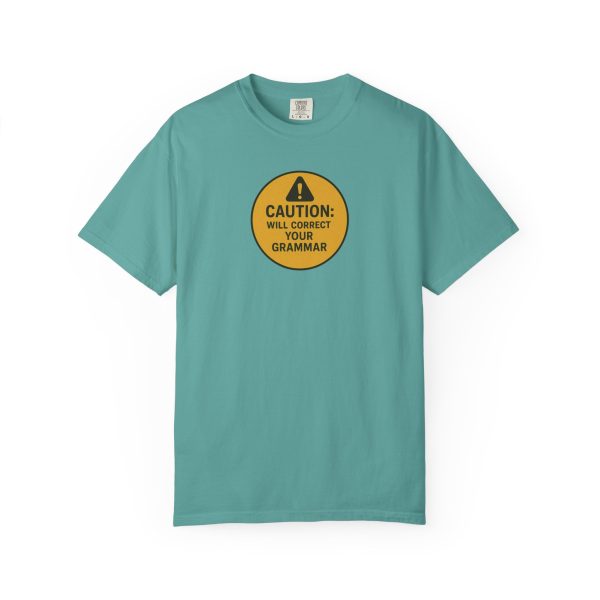 Caution Will Correct Your Grammar T-Shirt - Image 10
