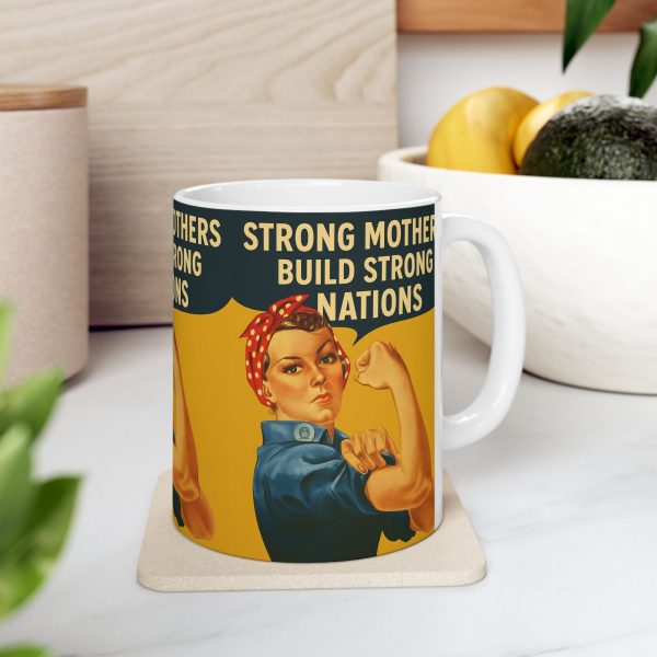 Strong Mothers Build Strong Nations Mug - Image 3