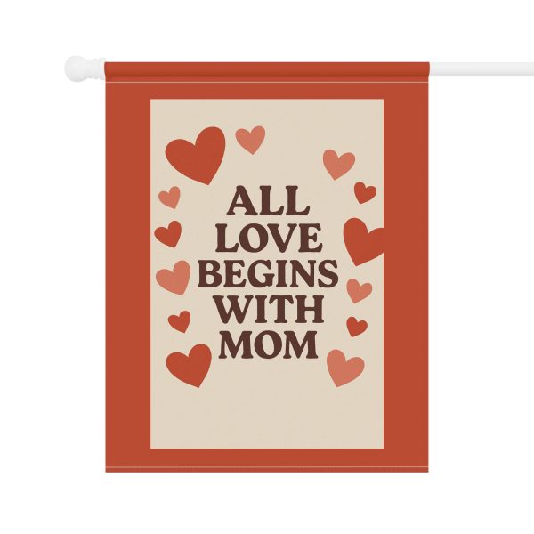 All Love Begins With Mom Banner - Image 6