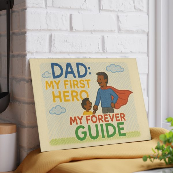 Dad: My First Hero - Dark Skin - Glass Cutting Board - Image 4