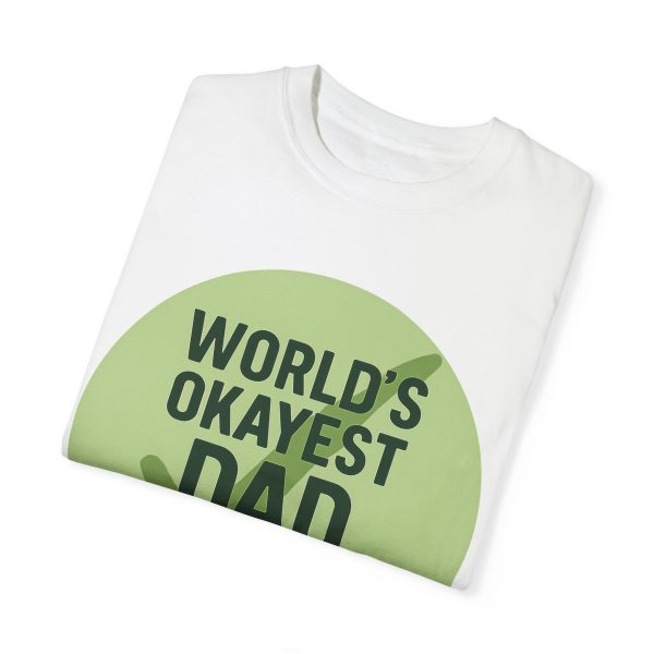 World's Okayest Dad T-Shirt - Image 2