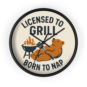 Licensed To Grill Born To Nap Wall Clock