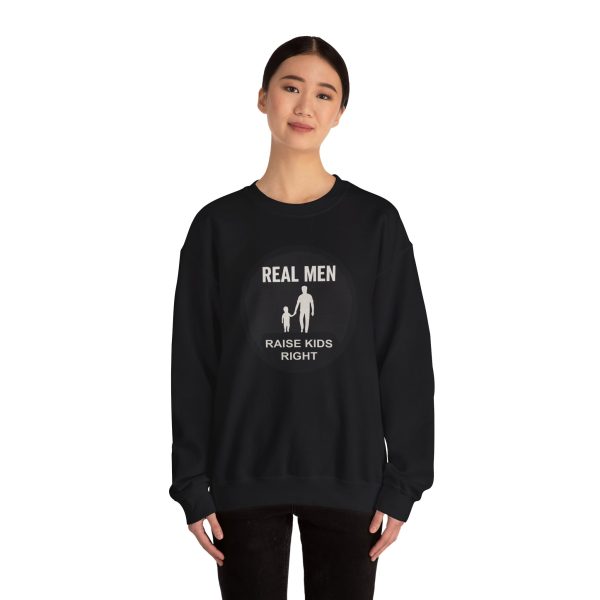 Real Men Raise Kids Right Sweatshirt - Image 12