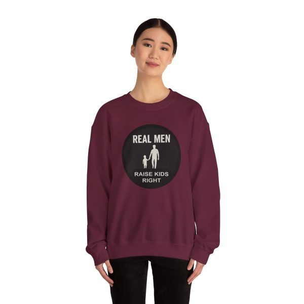 Real Men Raise Kids Right Sweatshirt - Image 24