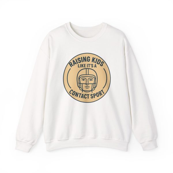 Raising Kids Like It's A Contact Sport Sweatshirt