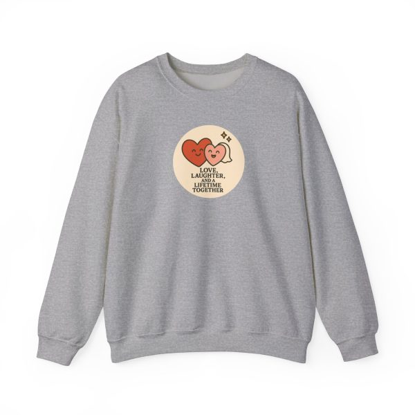 Love Laughter Lifetime Sweatshirt - Image 8