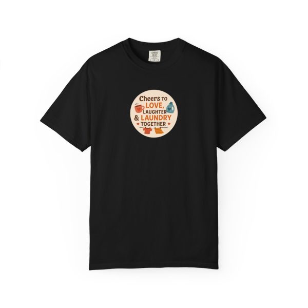 Cheers to Love Laundry And Laughter T-Shirt - Image 15