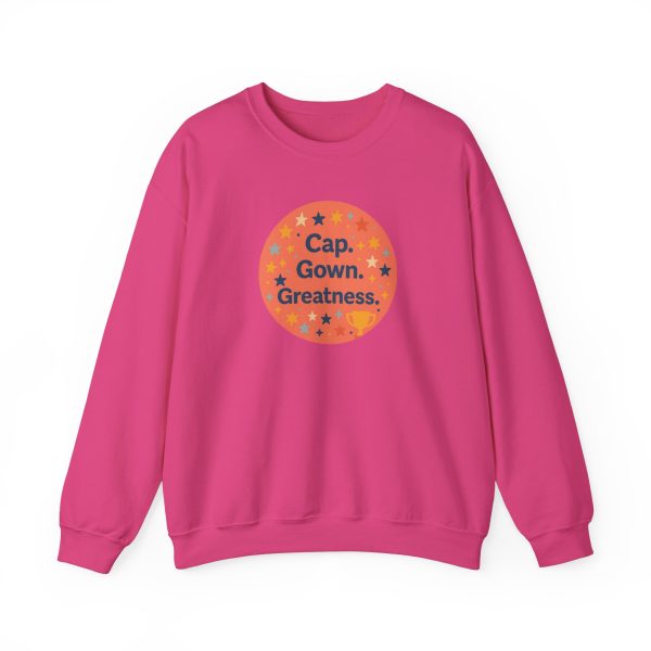 Cap, Gown, Greatness Graduation Sweatshirt - Image 13