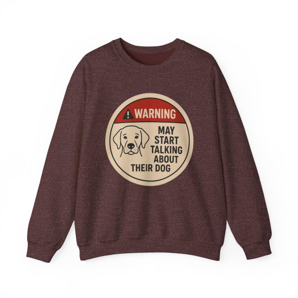 Warning May Start Talking About Their Dog Sweatshirt - Image 4