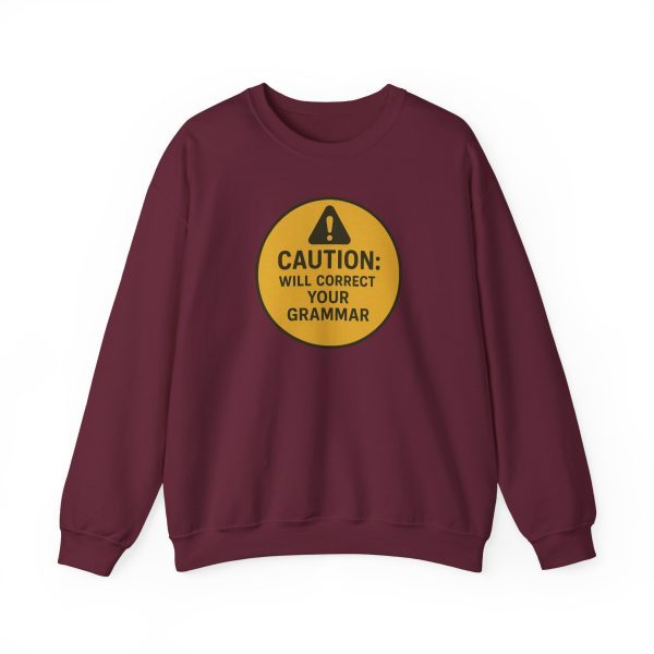 Caution Will Correct Your Grammar Sweatshirt - Image 8