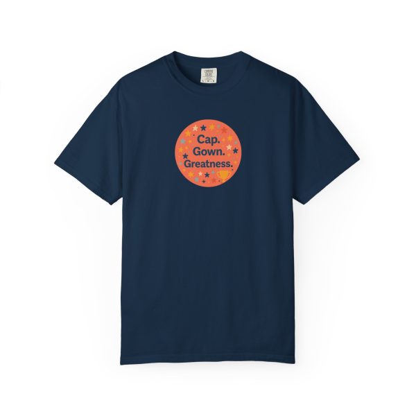 Cap, Gown, Greatness Graduation T-Shirt - Image 14