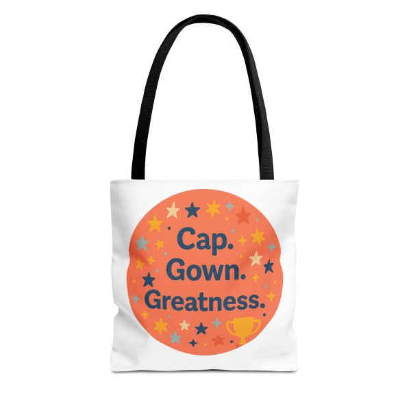 Cap, Gown, Greatness Graduation Tote Bag