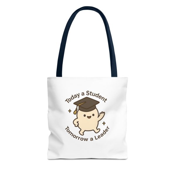 Today A Student Tomorrow A Leader Tote Bag - Image 8