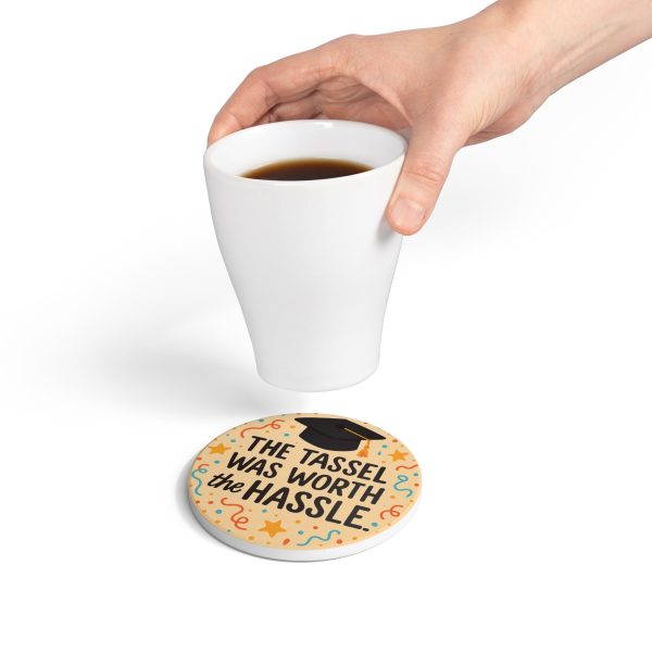 The Tassle Was Worth The Hassle Graduation Coaster - Image 4