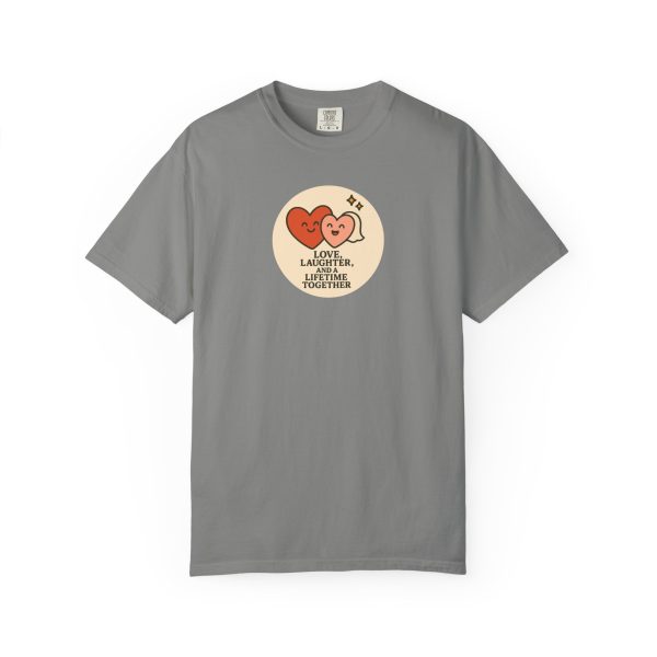 Love Laughter Liifetime T-Shirt - Image 12