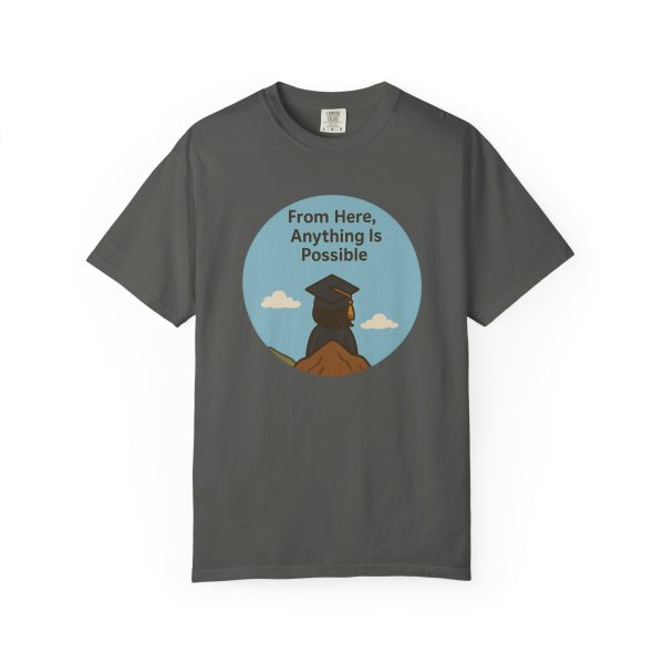 From Here Anything Is Possible T-Shirt - Image 8